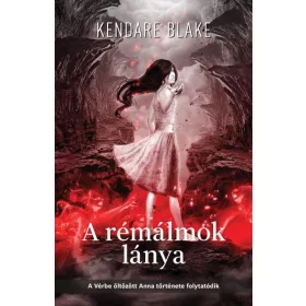 A RÉMÁLMOK LÁNYA