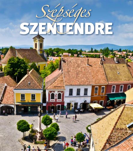 SZÉPSÉGES SZENTENDRE