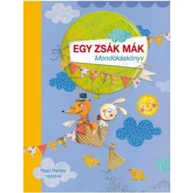 EGY ZSÁK MÁK - MONDÓKÁSKÖNYV