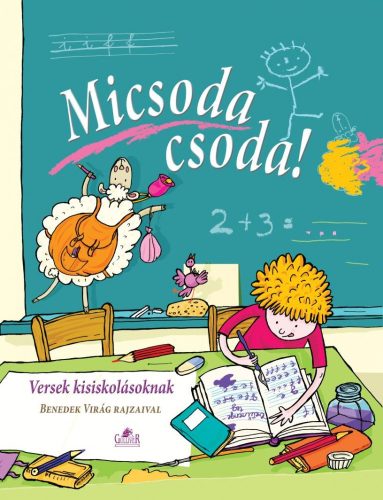 MICSODA CSODA! - VERSEK KISISKOLÁSOKNAK