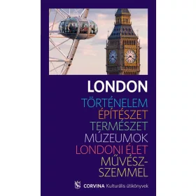 LONDON - KULTURÁLIS ÚTIKÖNYV