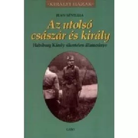 AZ UTOLSÓ CSÁSZÁR ÉS KIRÁLY