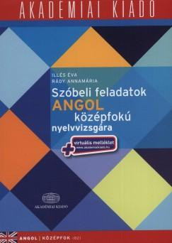 SZÓBELI FELADATOK ANGOL KÖZÉPFOKÚ NYELVVIZSGÁRA+VIRT. MELL.
