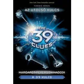 AZ UTOLSÓ KULCS - A 39 KULCS 10.