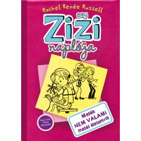EGY ZIZI NAPLÓJA - MESÉK NEM VALAMI MESÉS ÉLETEMRŐL
