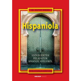 HISPANIOLA - SZÖVEGÉRTÉSI FELADATOK SPANYOL NYELVBŐL