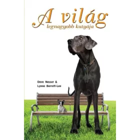 A VILÁG LEGNAGYOBB KUTYÁJA