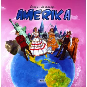 ÉSZAK- ÉS KÖZÉP-AMERIKA