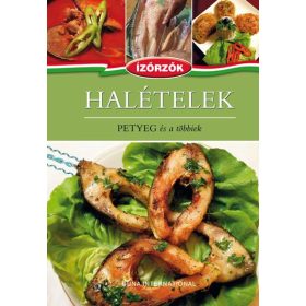 HALÉTELEK - PETYEG ÉS A TÖBBIEK - ÍZŐRZŐK