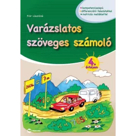 VARÁZSLATOS SZÖVEGES SZÁMOLÓ - 4. ÉVFOLYAM