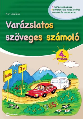 VARÁZSLATOS SZÖVEGES SZÁMOLÓ - 4. ÉVFOLYAM