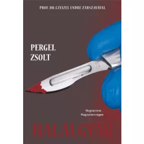 HALÁLGYÁR