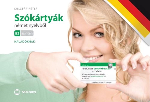 SZÓKÁRTYÁK - NÉMET NYELVBŐL B2 SZINTEN - HALADÓKNAK