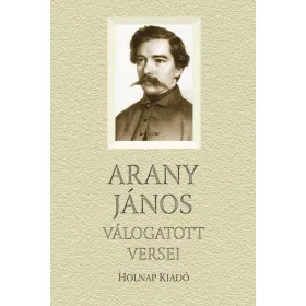ARANY JÁNOS VÁLOGATOTT VERSEI (új)