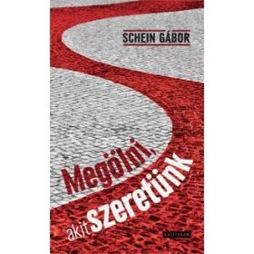 MEGÖLNI, AKIT SZERETÜNK