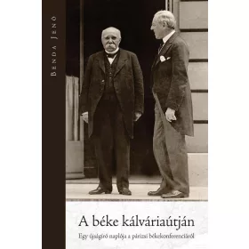 A BÉKE KÁLVÁRIAÚTJÁN