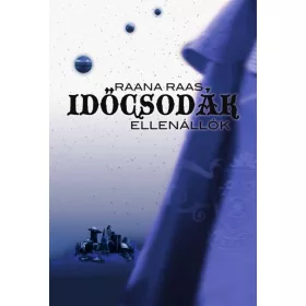 IDŐCSODÁK 2. - ELLENÁLLÓK