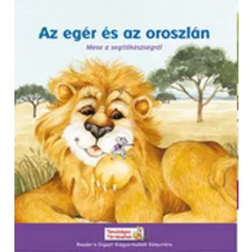 AZ EGÉR ÉS AZ OROSZLÁN - MESE A SEGÍTŐKÉSZSÉGRŐL