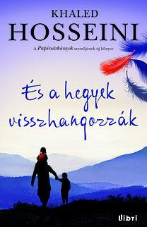 ÉS A HEGYEK VISSZHANGOZZÁK