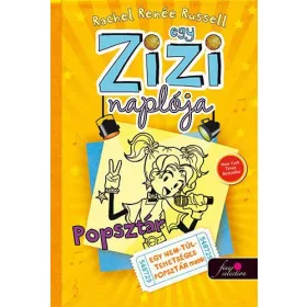 EGY ZIZI NAPLÓJA 3. - POPSZTÁR -