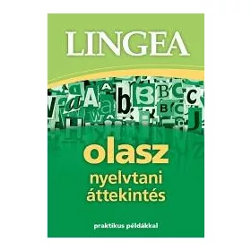 OLASZ NYELVTANI ÁTTEKINTÉS