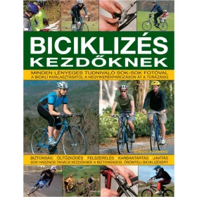 BICIKLIZÉS KEZDŐKNEK