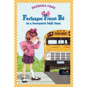 FURFANGOS FRUZSI BÉ ÉS A BORZASZTÓ BÜDI BUSZ - KÖTÖTT