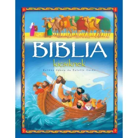 BIBLIA KICSIKNEK