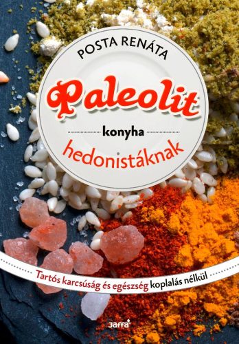 PALEOLIT KONYHA HEDONISTÁKNAK