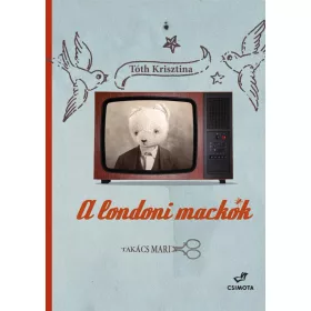 A LONDONI MACKÓK - BŐV.KIADÁS!