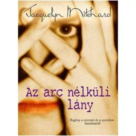 AZ ARC NÉLKÜLI LÁNY