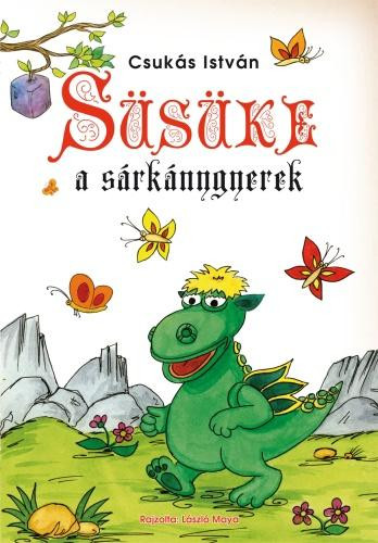 SÜSÜKE, A SÁRKÁNYGYEREK