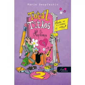 TOTÁL TITKOS NAPLÓM 2. - MINDEN AZ AGYAMRA MEGY!