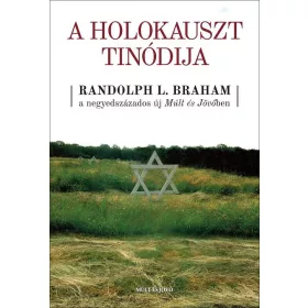 A HOLOKAUSZT TINÓDIJA