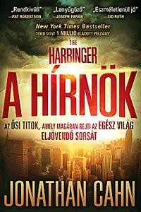 A HÍRNÖK - THE HARBINGER