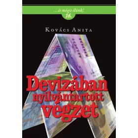 DEVIZÁBAN NYILVÁNTARTOTT VÉGZET