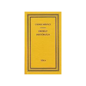 ERDÉLY HISTÓRIÁJA
