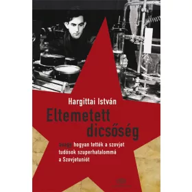 ELTEMETETT DICSŐSÉG