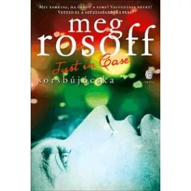 SORSBÚJÓCSKA - JUST IN CASE