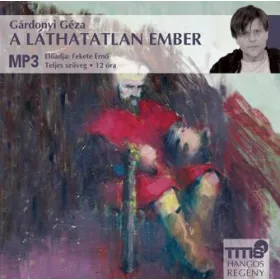 A LÁTHATATLAN EMBER - HANGOSKÖNYV -