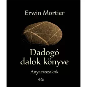 DADOGÓ DALOK KÖNYVE