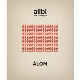 ALIBI HAT HÓNAPRA 12. - ÁLOM