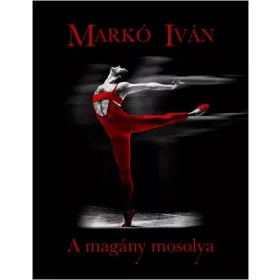 A MAGÁNY MOSOLYA