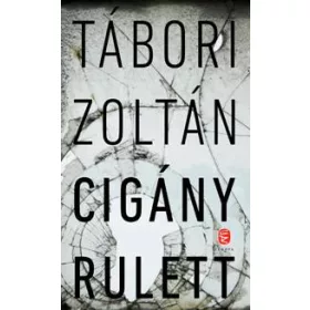 CIGÁNY RULETT