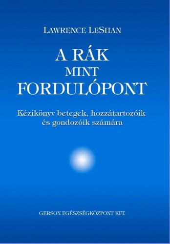 A RÁK, MINT FORDULÓPONT - KÉZIKÖNYV