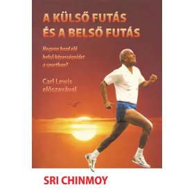 A KÜLSŐ FUTÁS ÉS A BELSŐ FUTÁS