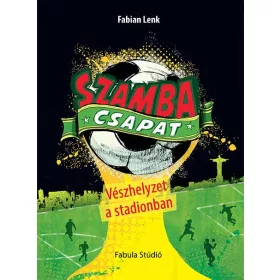 VÉSZHELYZET A STADIONBAN - SZAMBA CSAPAT