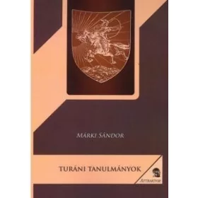TURÁNI TANULMÁNYOK