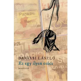 EZ EGY ILYEN CSÚCS
