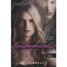 ENSHADOWED - ÁRNYÉK MÉLYÉN - FŰZÖTT